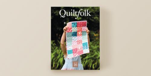 Quiltfolk - Issue 16: Family