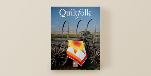 Quiltfolk - Issue 24: South Dakota