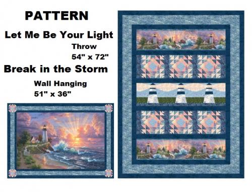 Let Me Be Your Light/Break in the Storm