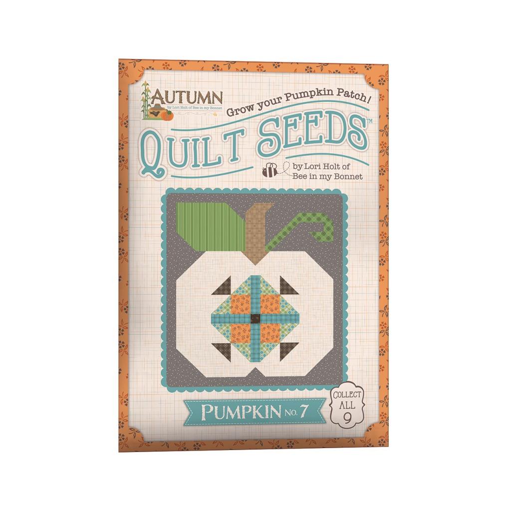 Lori Holt Autumn Quilt Seeds #7