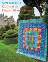 Kaffe Fassett's Quilts at an English Manor House image 1
